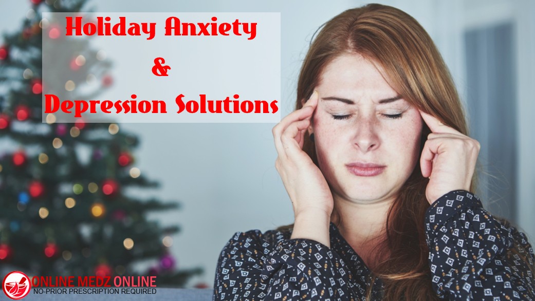 Holiday Anxiety & Depression Solutions