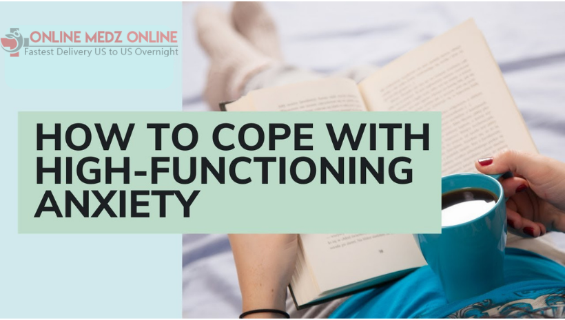 How to Cope with High-functioning Anxiety?